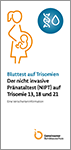 Grafik: Versicherteninformation zum nicht invasiven Pränataltest (NIPT)